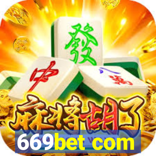 669bet com